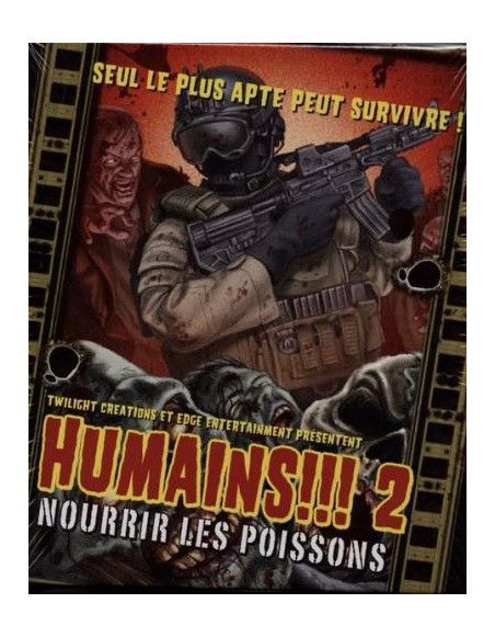 Humains !!! 2 - Nourrir les Poissons - Jeu de société